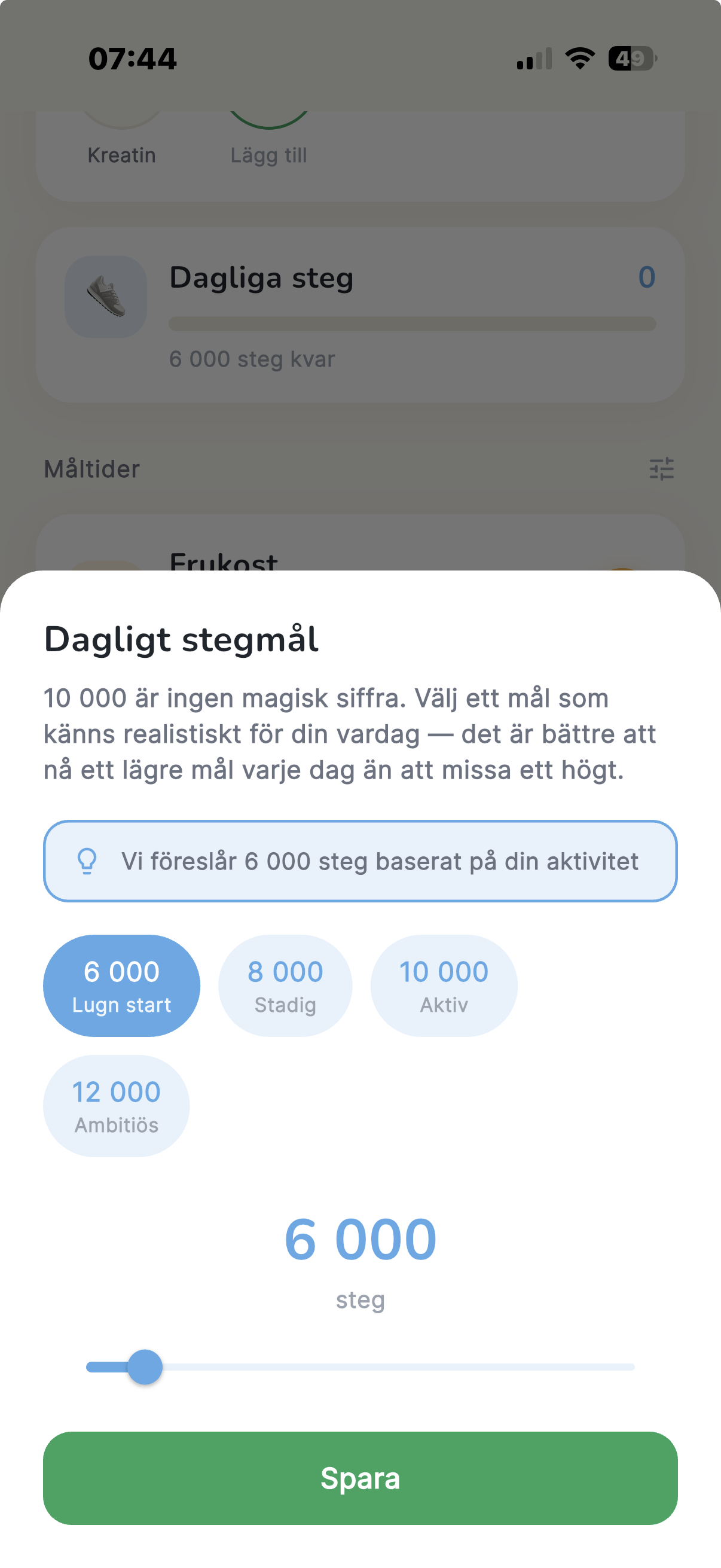 Dagligt stegmål med förslag baserat på aktivitet